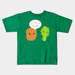 Lettuce Be Friends Funny Potato And Lettuce Kids T-Shirt